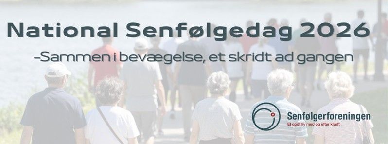 Senfølgerforeningen arrangerer National Senfølgedag d. 7. juni 2026